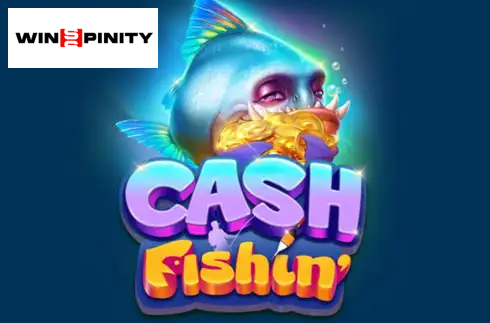 Cash Fishin